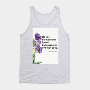 Bible Verses from Romans 12:21 Tank Top